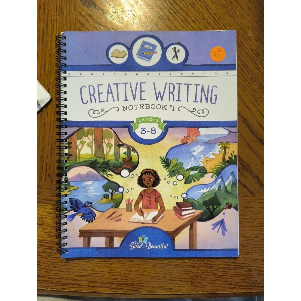The Good and The Beautiful Creative Writing Notebook 1 For Grades 3-8